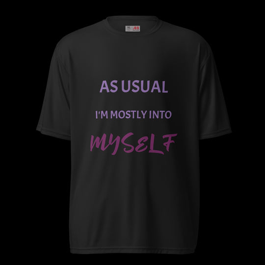 As Usual ... Unisex - performance t-shirt