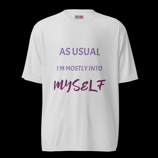 As Usual ... Unisex - performance t-shirt