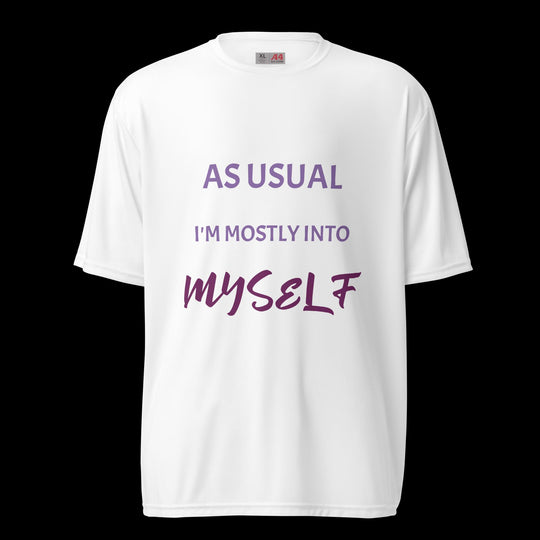 As Usual ... Unisex - performance t-shirt