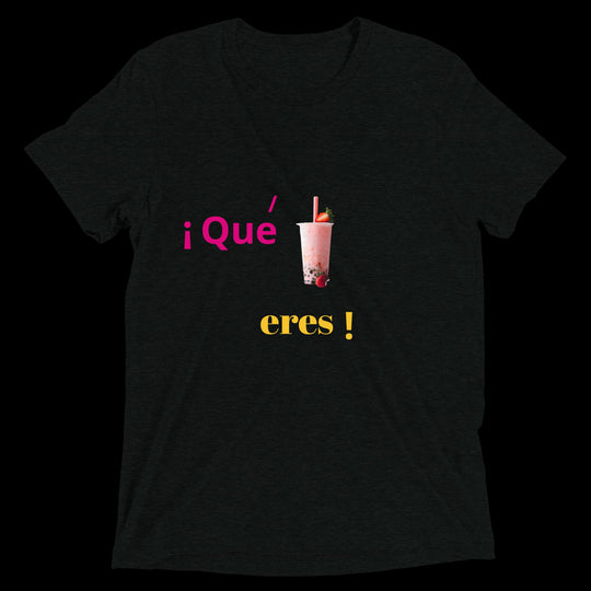 ¡Qué boba eres!  - camiseta